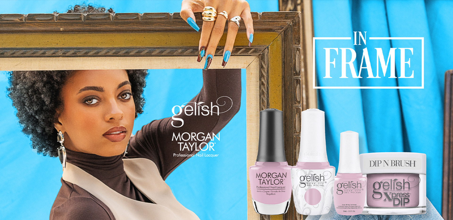 Gelish - Fall 2024 - In Frame